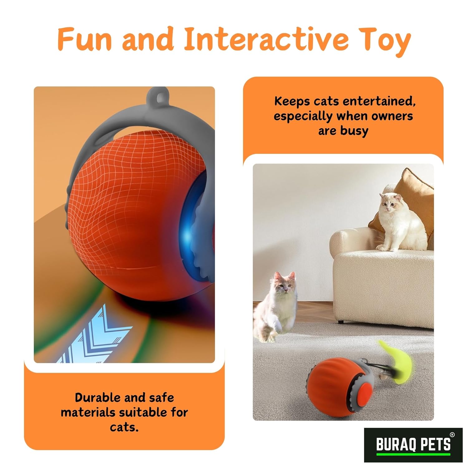 BURAQ Speedy Smart Gravity 360° Self Roller Ball, Automatic Interactive Cat Toys, Automatic Rolling Kitten Toys with Type - C Charge - BURAQ PETS